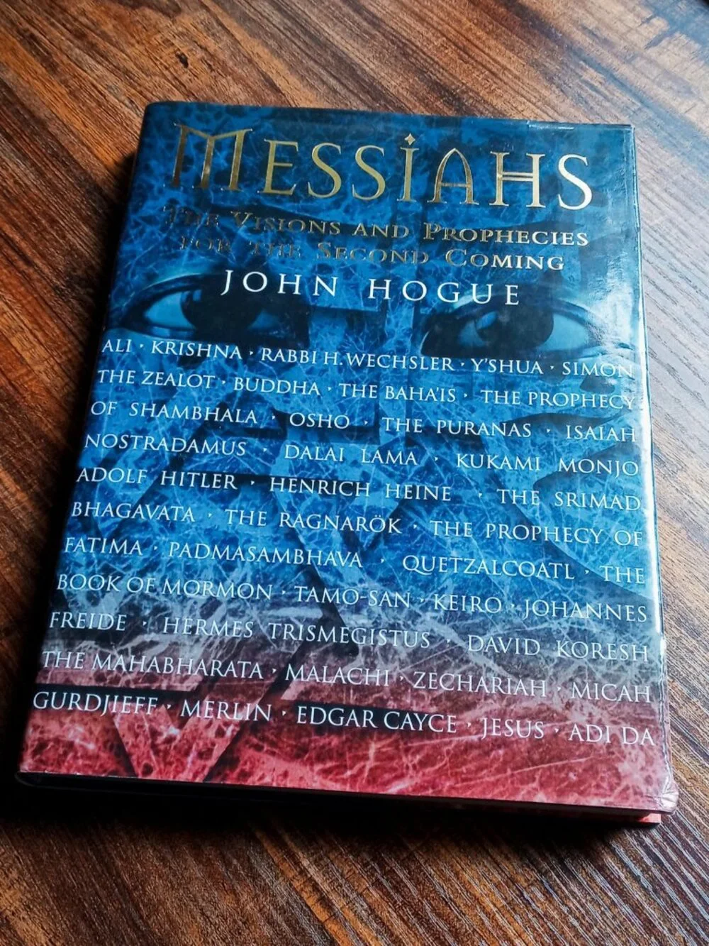 Messiahs: The Visions and Prophecies for the Second Coming (1999) Hardcover Book